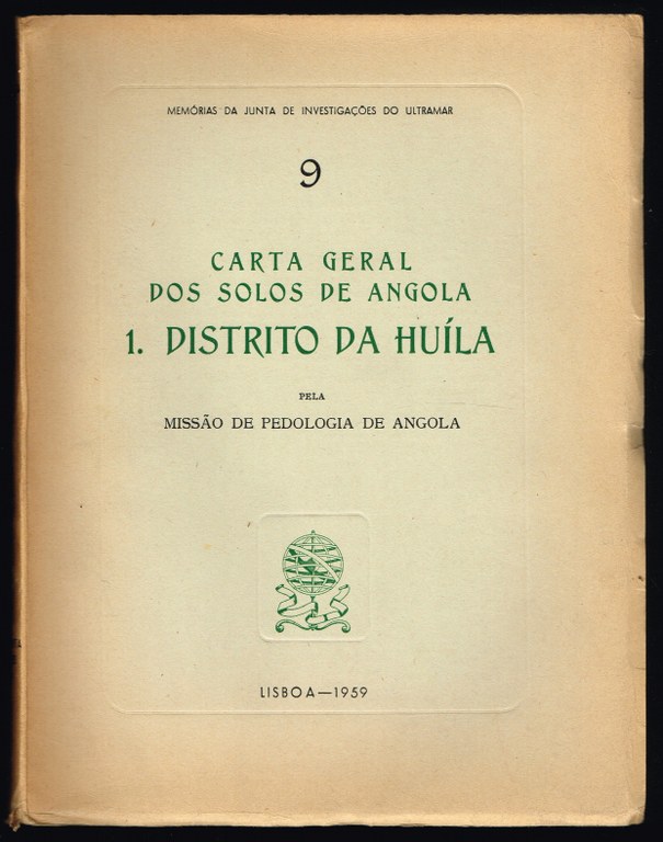 Carta Geral dos Solos de Angola - 1. DISTRITO DA HUÍLA